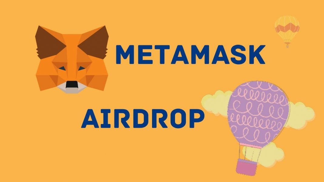 MetaMask Airdrop
